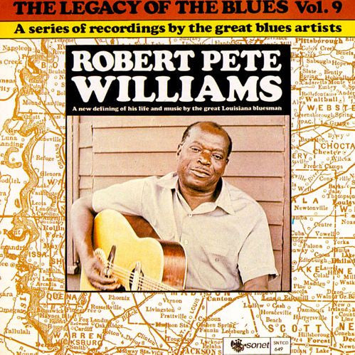 WILLIAMS, ROBERT PETE  - LEGACY OF THE BLUES VOL. 9