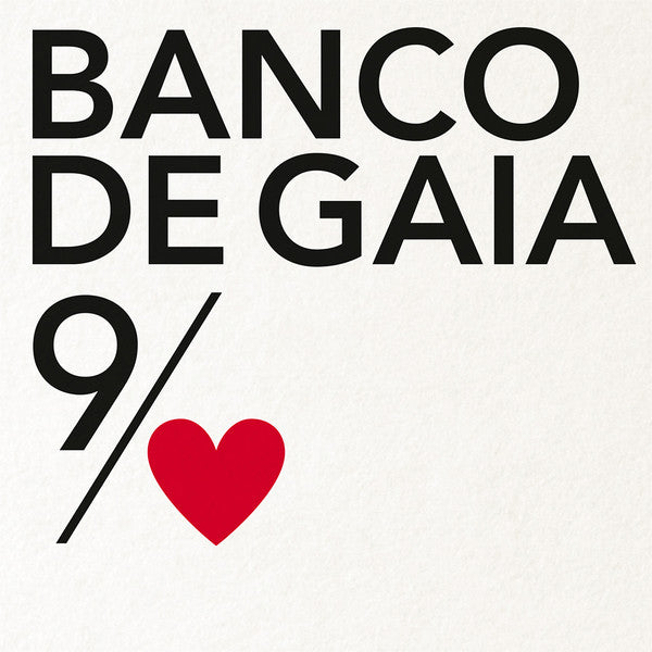 BANCO DE GAIA  - 9TH OF NINE HEARTS