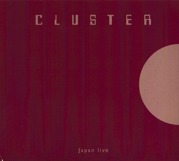 CLUSTER  - JAPAN LIVE