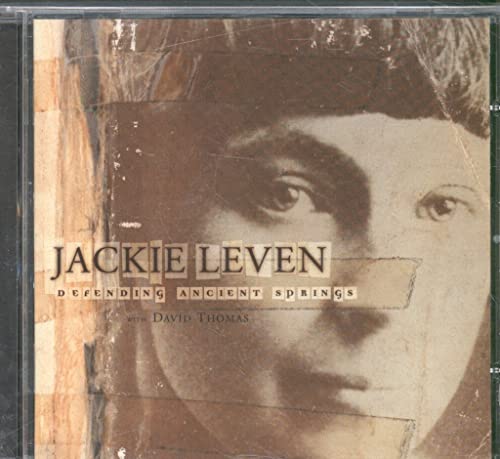 LEVEN, JACKIE - DEFENDING ANCIENT SPRINGS