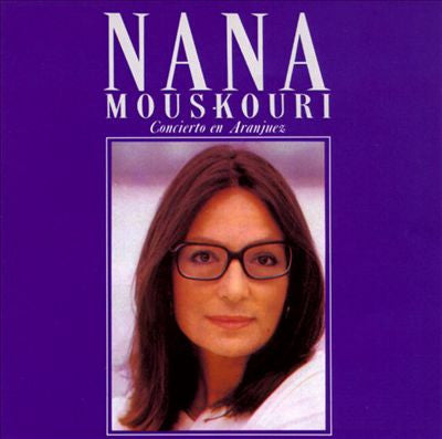 MOUSKOURI, NANA  - CONCERTO EN ARANJUEZ