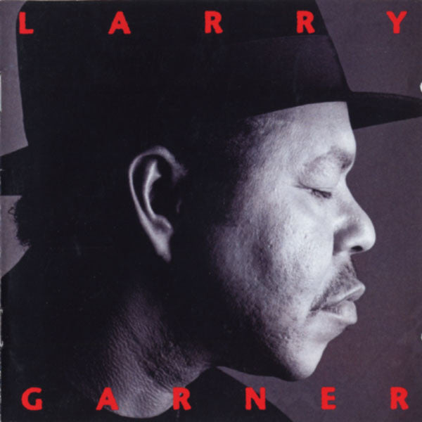 GARNER, LARRY  - STANDING ROOM ONLY