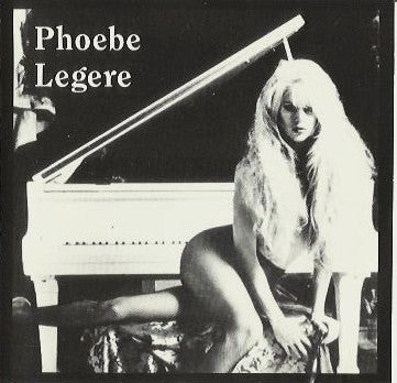 LEGERE, PHOEBE  - PHOEBE LEGERE