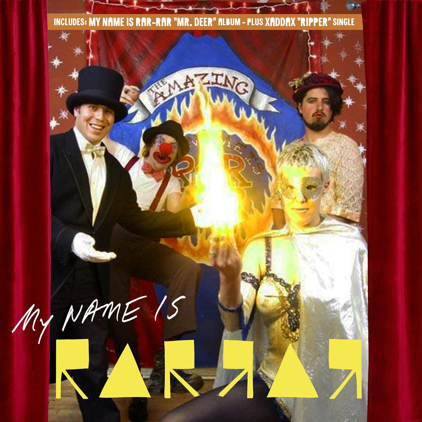 MY NAME IS RAR-RAR / XADDAX - MR. DEER / RIPPER (LTD ED)