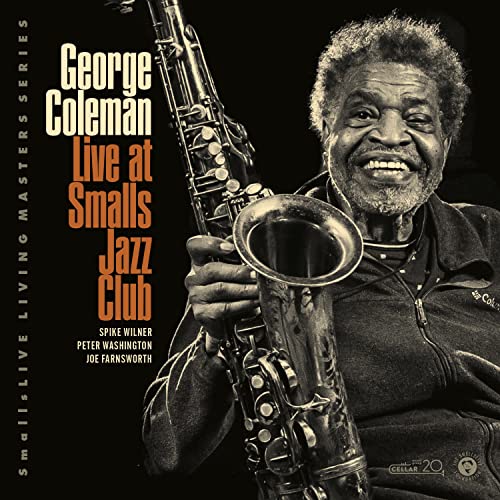 COLEMAN, GEORGE - LIVE AT SMALLS JAZZ CLUB (CD)