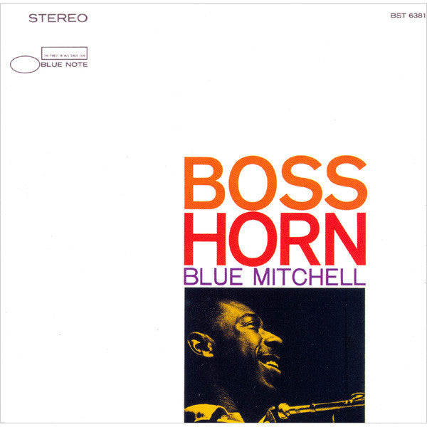 MITCHELL, BLUE  - BOSS HORN (REISSUE)