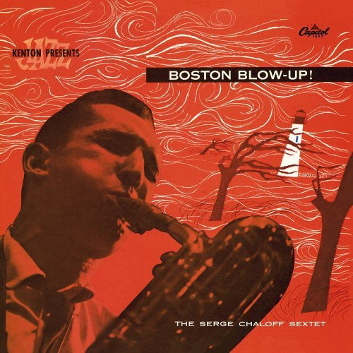 CHALOFF, SERGE  - BOSTON BLOW-UP