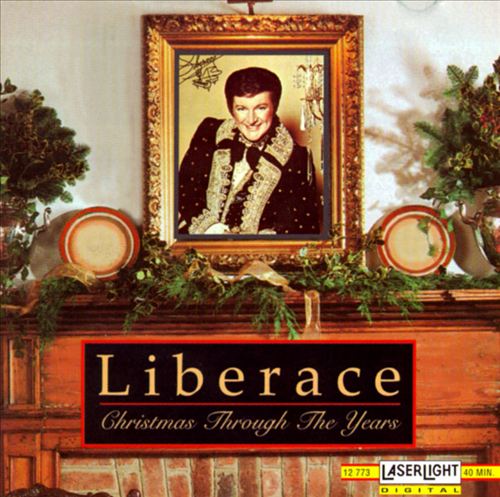 LIBERACE  - CHRISTMAS THROUGH THE YEARS