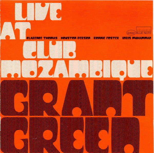 GREEN, GRANT  - LIVE AT CLUB MOZAMBIQUE