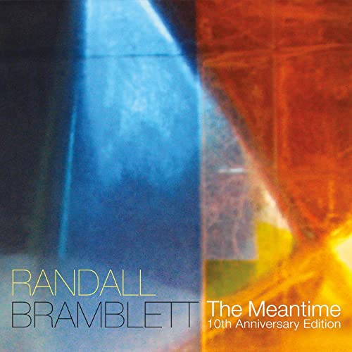 BRAMBLETT, RANDALL - MEANTIME (10TH ANNIVERSARY EDITION/JEWEL CASE) (CD)