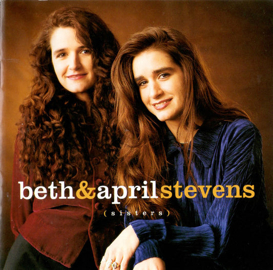 STEVENS, BETH & APRIL  - SISTERS
