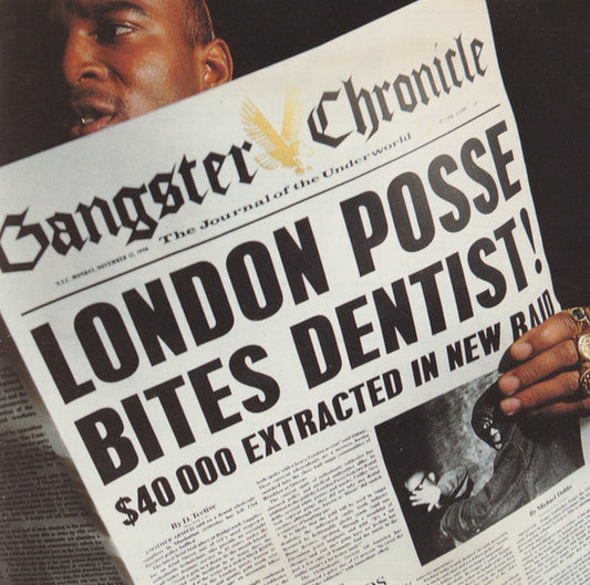 LONDON POSSE  - GANGSTER'S CHORNICLES (2CDS)