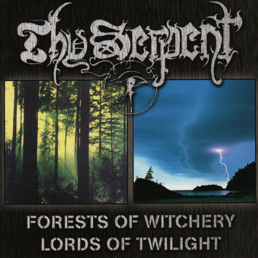 THY SERPENT  - FORESTS OF WITCHERY/LORDS OF...