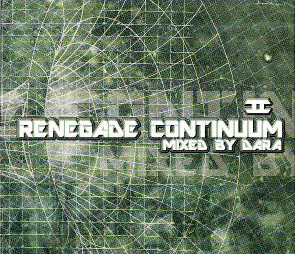 DJ DARA  - RENEGADE CONTINUUM II