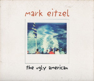 EITZEL, MARK  - UGLY AMERICAN