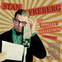 STAN FREBERG - THE SINGLES COLLECTION 1947-60 [CD]