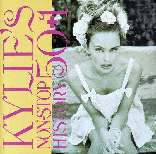 MINOGUE, KYLIE  - KYLIE'S NON-STOP HISTORY 50+1
