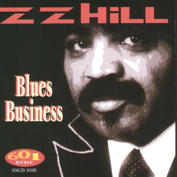 HILL, Z.Z.  - BLUES BUSINESS