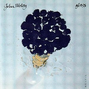 ILLSLEY, JOHN - GLASS