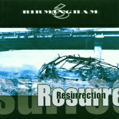 BIRMINGHAM 6  - RESURRECTION