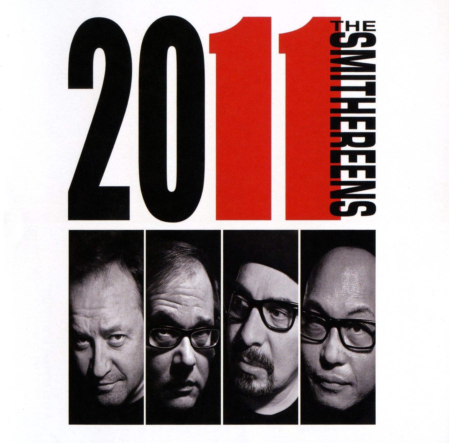 SMITHEREENS  - 2011