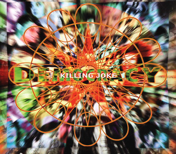 KILLING JOKE  - DEMOCRACY (REISSUE)