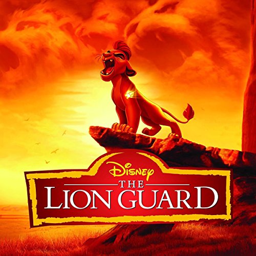 SOUNDTRACK - THE LION GUARD