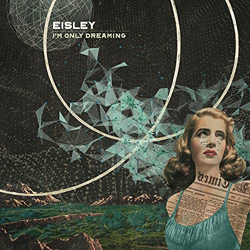 EISLEY - I'M ONLY DREAMING (VINYL)