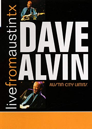 DAVE ALVIN: LIVE FROM AUSTIN TEXAS