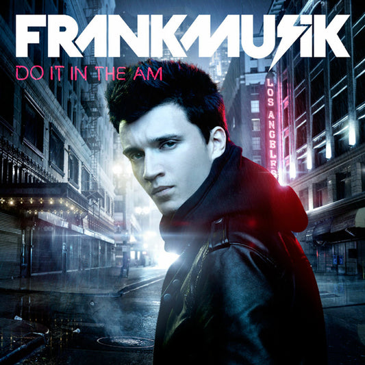 FRANKMUSIK  - DO IT IN THE AM