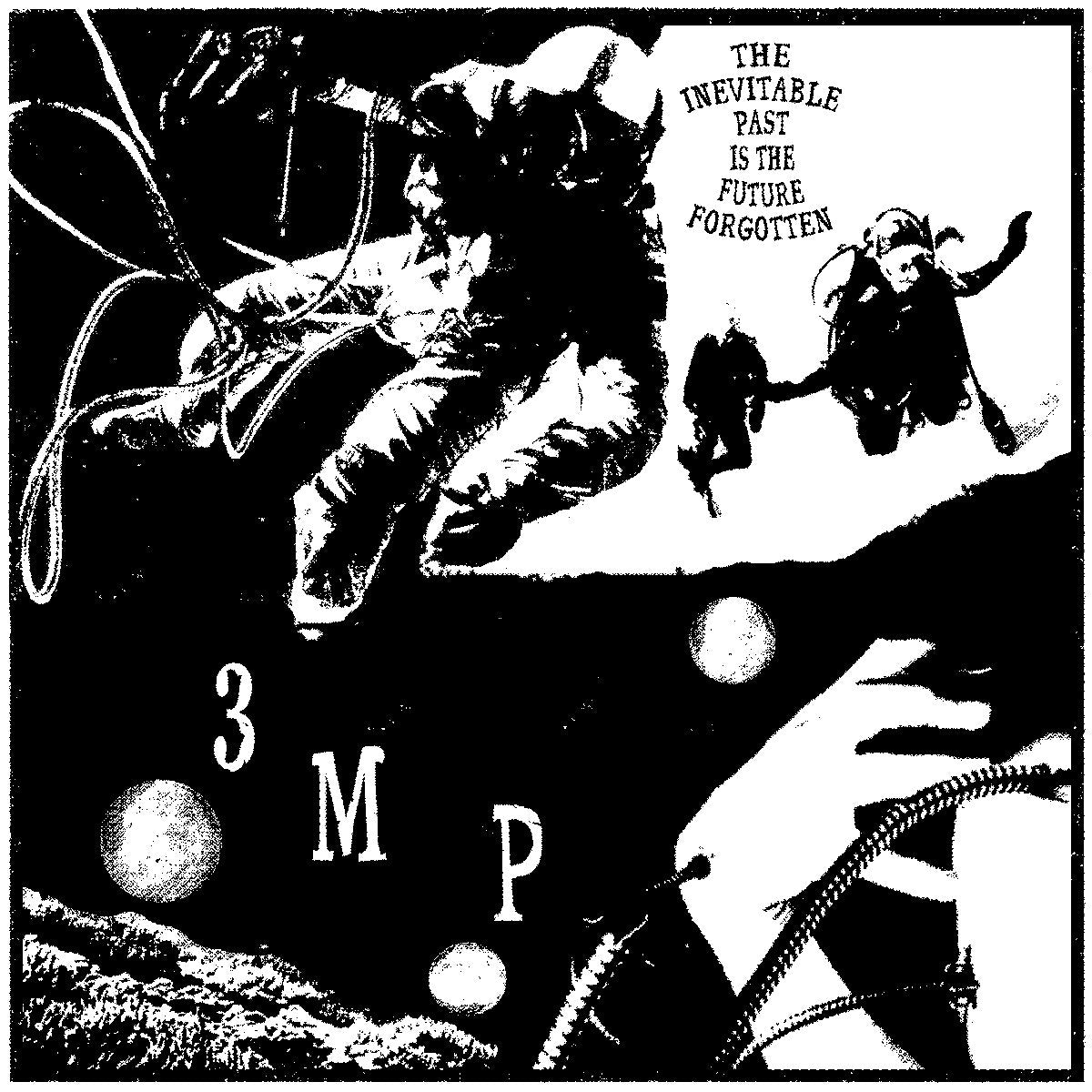 THREE MILE PILOT  - INEVITABLE PAST IS THE FUTURE