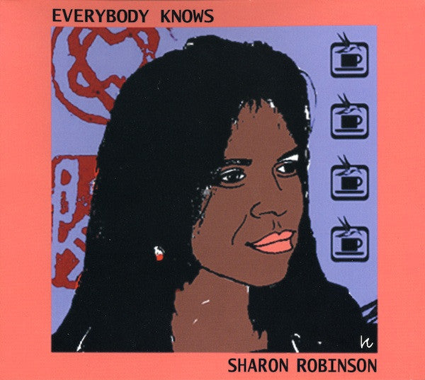 ROBINSON, SHARON  - EVERYBODY KNOWS