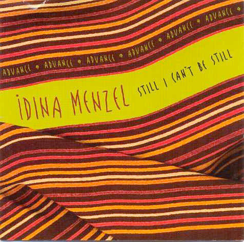 MENZEL, IDINA  - STILL I CANT BE STILL