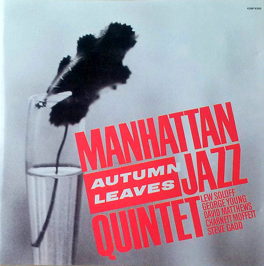 MANHATTAN JAZZ QUINTET  - AUTUMN LEAVES