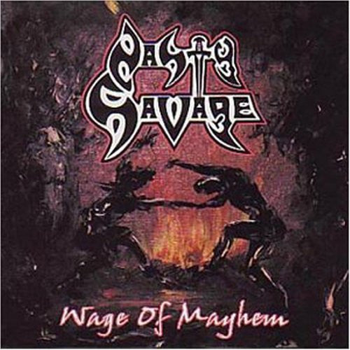 NASTY SAVAGE  - WAGE OF MAYHEM (MINI)