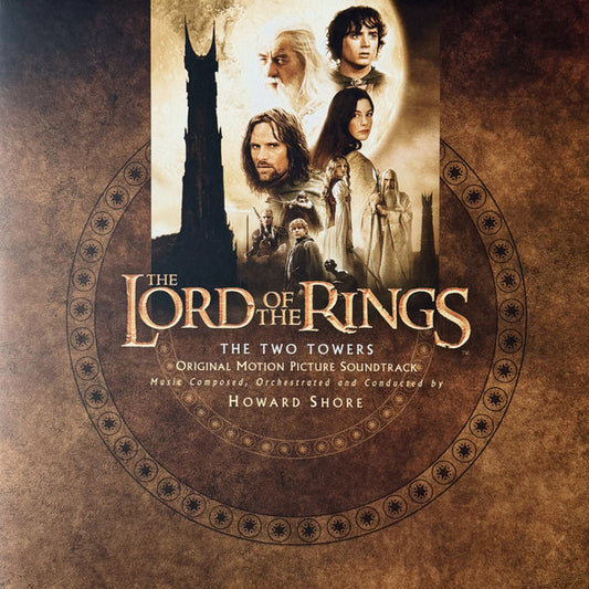 HOWARD SHORE - THE LORD OF THE RINGS: THE TWO TOWERS (ORIGINAL MOTION PICTURE SOUNDTRACK)