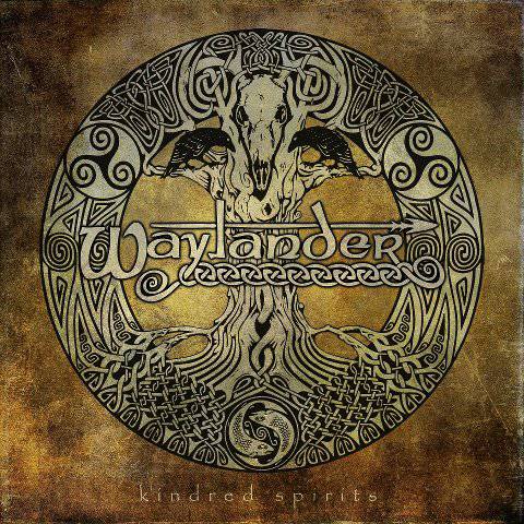 WAYLANDER  - KINDRED SPIRITS