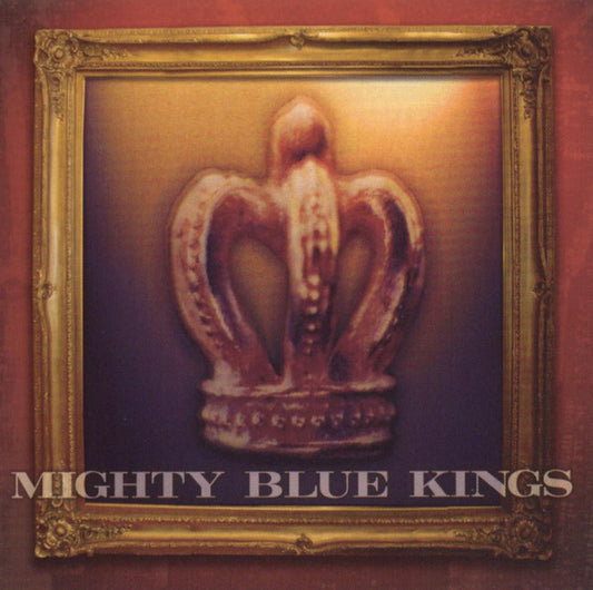 MIGHTY BLUE KINGS  - ALIVE IN THE CITY