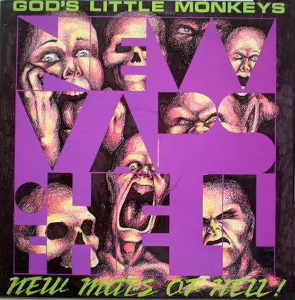 GOD'S LITTLE MONKEYS  - NEW MAPS OF HELL