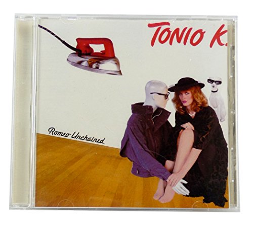 TONIO K. - ROMEO UNCHAINED