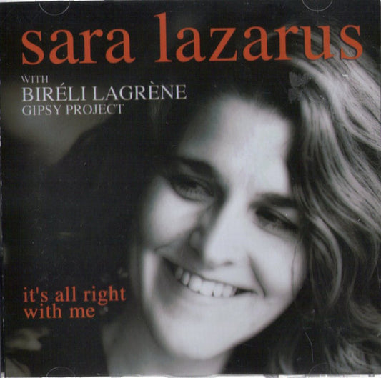 LAZARUS, SARA  - IT'S ALL RIGHT WITH ME