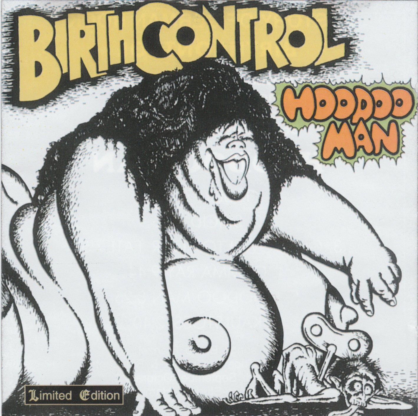 BIRTH CONTROL  - HOODOO MAN