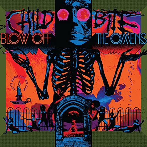 CHILD BITE - BLOW OFF THE OMENS (CD)