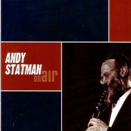 STATMAN, ANDY  - ON AIR