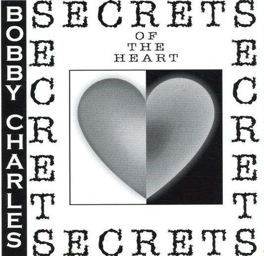 CHARLES, BOBBY  - SECRETS OF THE HEART