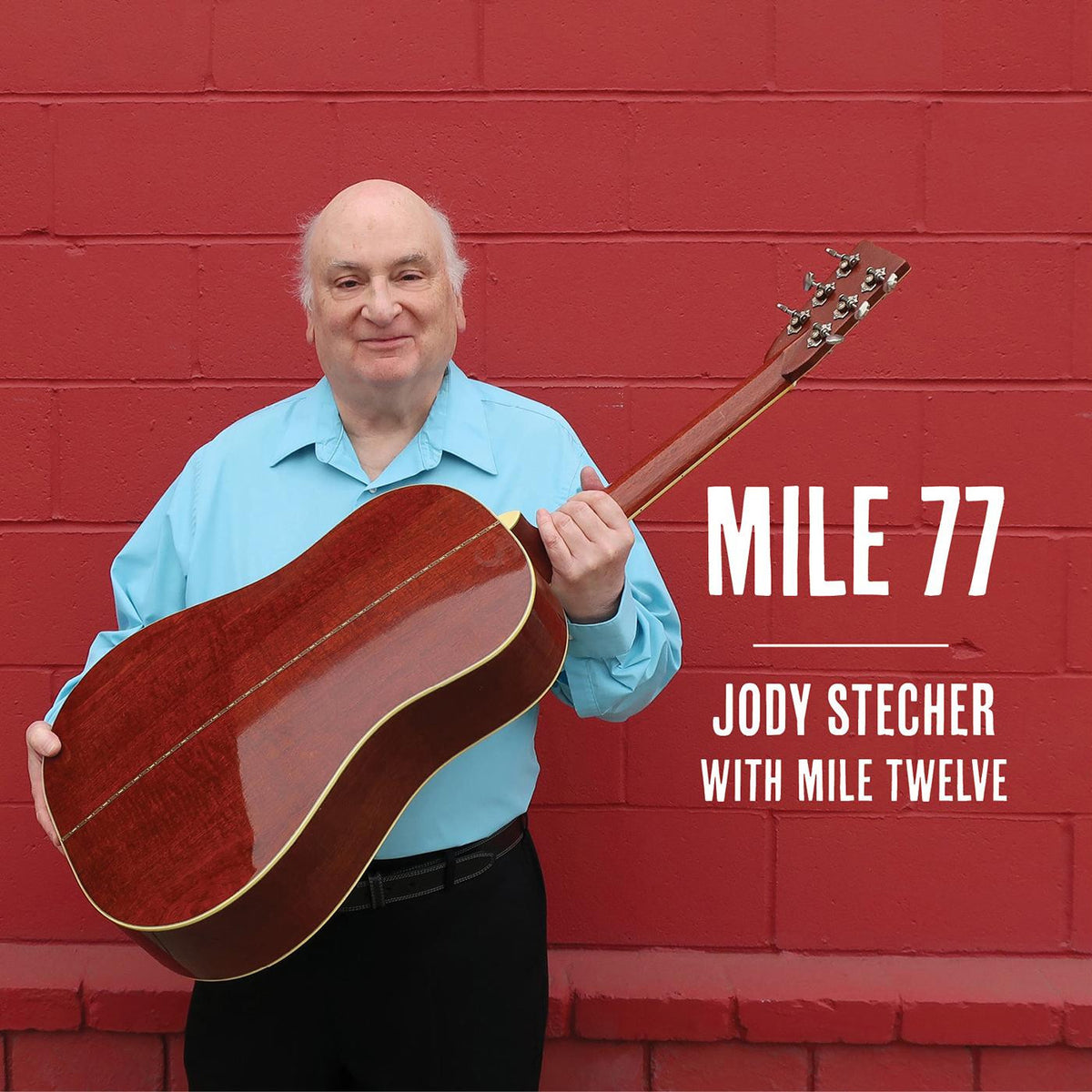 STECHER, JODY WITH MILE TWELVE - MILE 77