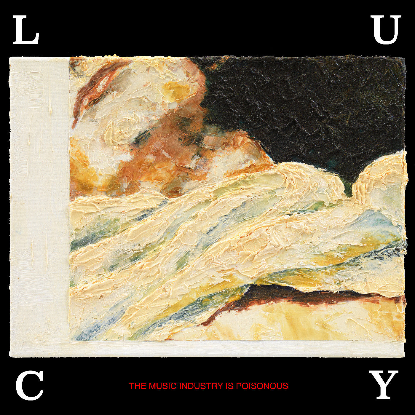 LUCY (COOPER B HANDY) - THE MUSIC INDUSTRY IS POISONOUS