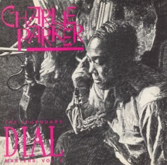 PARKER, CHARLIE  - LEGENDARY DIAL MASTERS VOL. 2