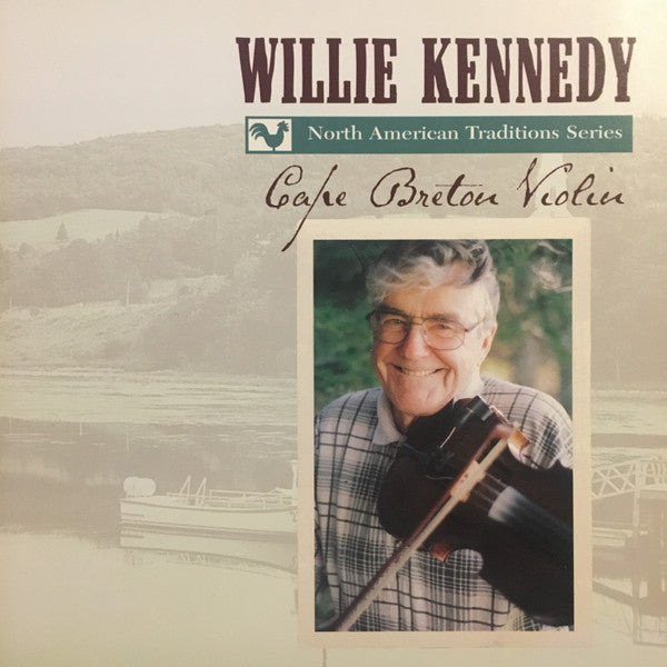 KENNEDY, WILLIE  - CAPE BRETON VIOLIN