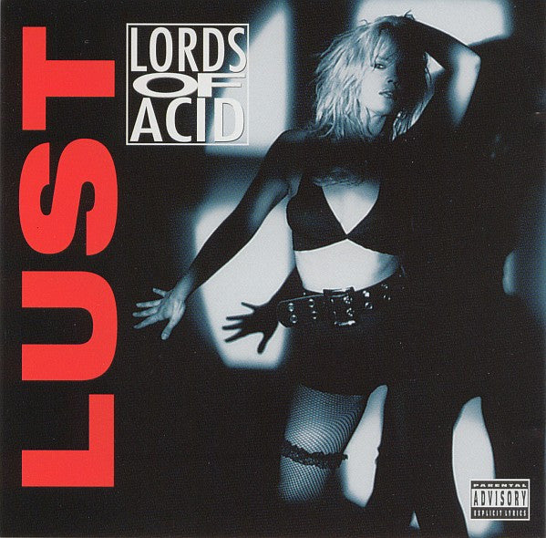 LORDS OF ACID  - LUST (REMASTERED)